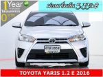 ออกรถ 0 บาท TOYOTA YARIS 12 E 2016